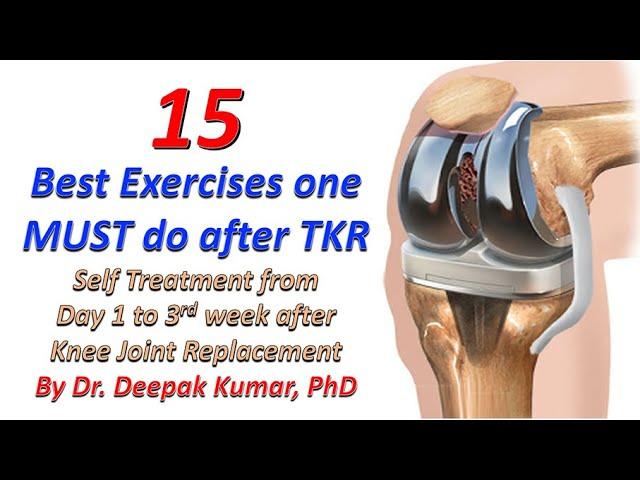 15 Best Self Treatment Exercises after Total Knee Replacement Surgery | TKR | Physiotherapy at Home