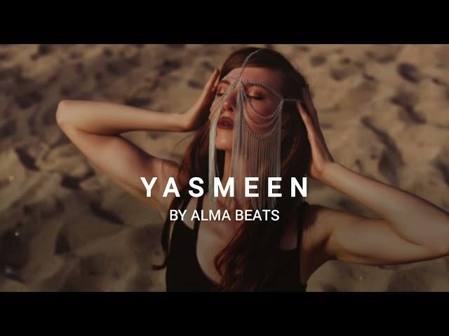 " YASMEEN " Oriental reggaeton dancehall type beat (instrumental) Prod. by Alma Beats