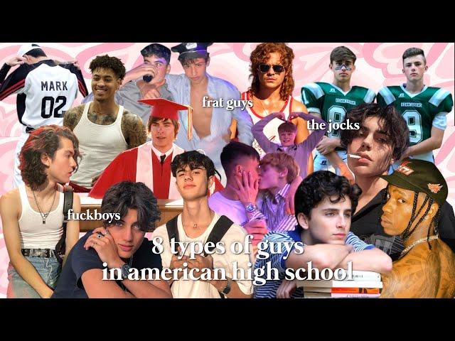 8 types of guys in american high school