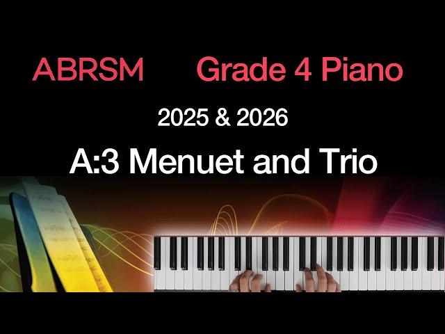 Menuet and Trio / ABRSM Grade 4 Piano 2025 & 2026, A:3 / Synthesia Piano tutorial + Slow Version