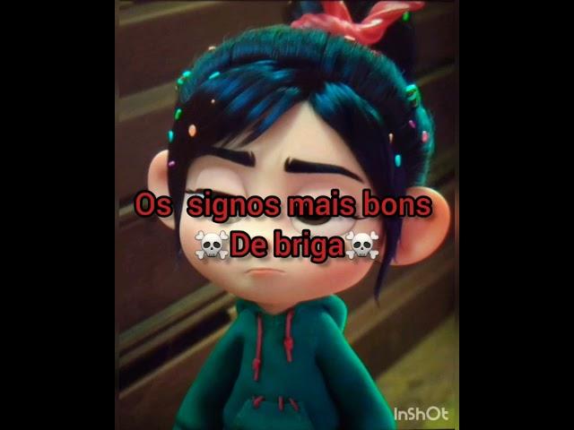 Os signos mais bons De briga