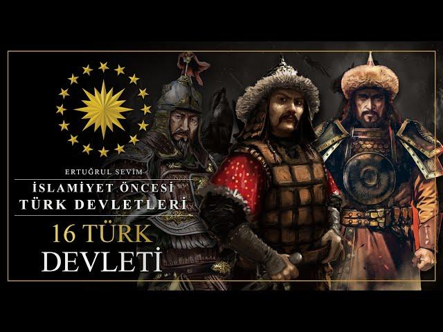 İSLAMİYET ÖNCESİ TÜRK DEVLETLERİ