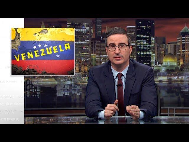 Venezuela: Last Week Tonight with John Oliver (HBO)