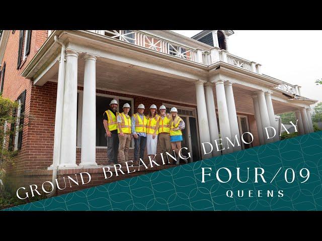 FOUR09 Queens: Ground Breaking