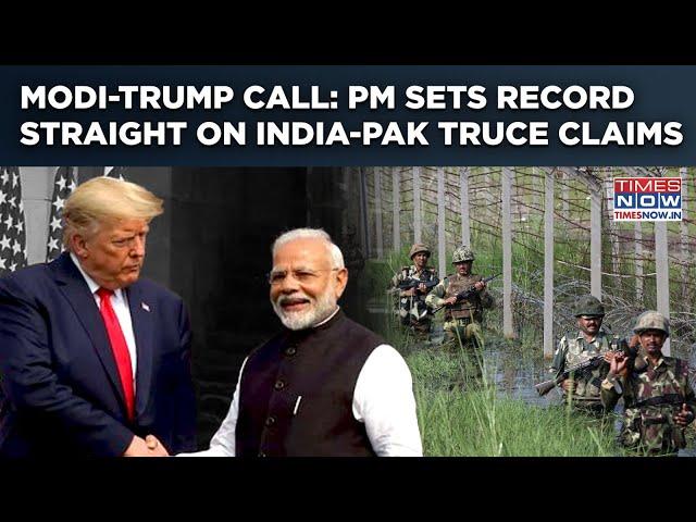 Modi-Trump 35 Mins Call: PM Sets Record Straight On US President's India-Pakistan Truce Claims