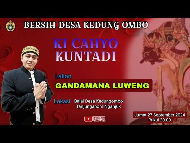 #WAYANG KULIT KI CAHYO KUNTADI ~~ LAKON GANDAMANA LUWENG