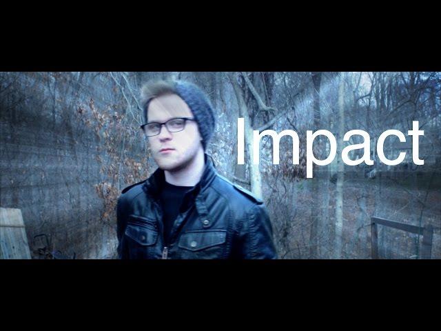 Impact // Spoken Thoughts | James Rath