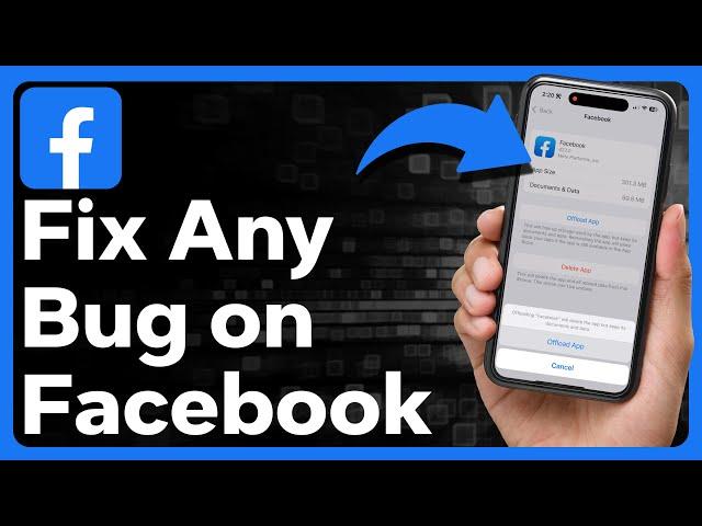 How To Fix ANY Facebook Bug