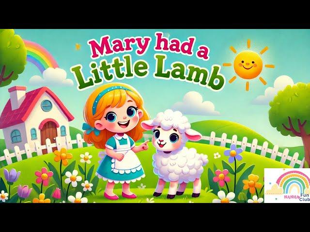 Mary Had A Little Lamb | Nursery Rhymes | Kids Songs | Nanha Fun Club