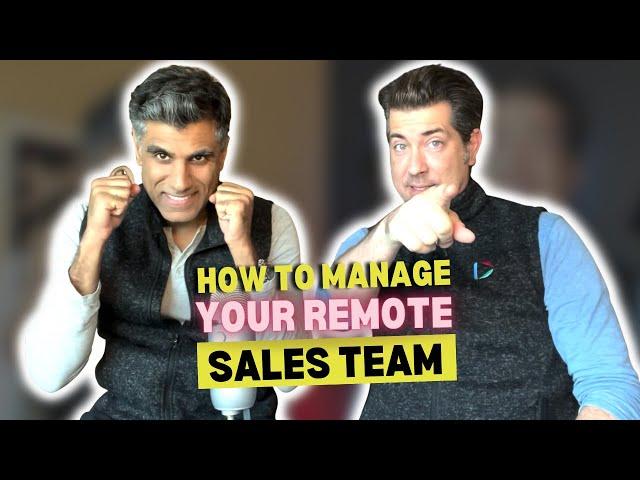 How to Manage your Remote Sales Team