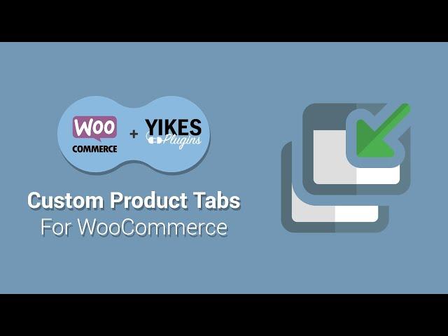 Custom Product Tabs for WooCommerce