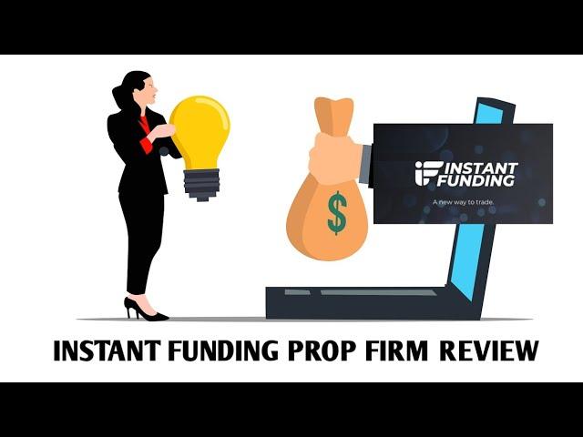 Instant Funding Prop Firm Review | best forex propfirm