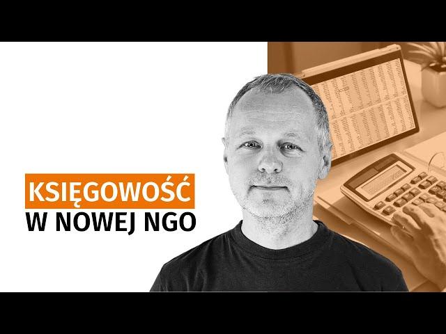 Księgowość w nowej NGO. Jak prowadzić?