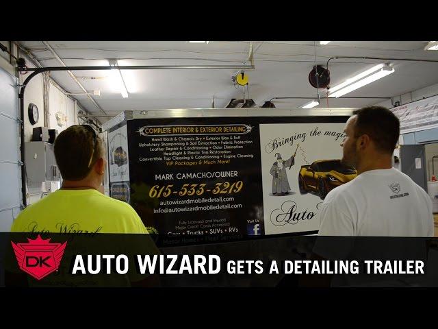 Auto Wizard Gets A Detailing Trailer!