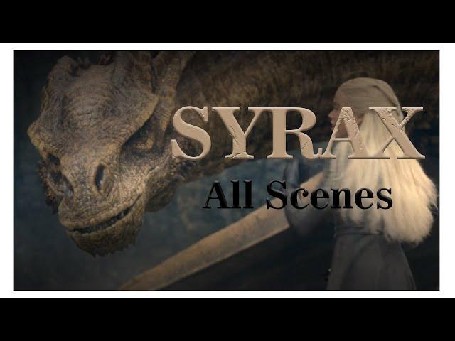 Syrax The Queen's Dragon ALL SCENES House of The Dragon Season 1