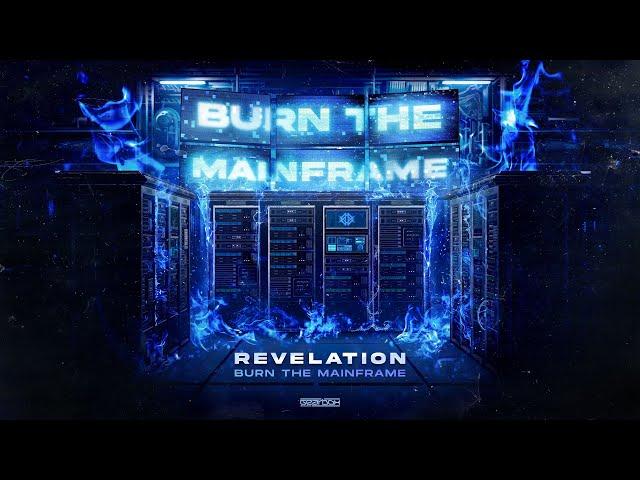 Revelation - Burn The Mainframe (Official Video)