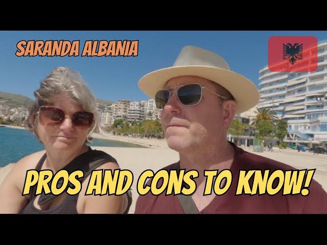 Saranda Albania: Pros AND Cons Revealed! What to EXPECT!