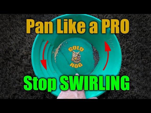 How to Pan for Gold - The Expert Gold Panning Tip Method