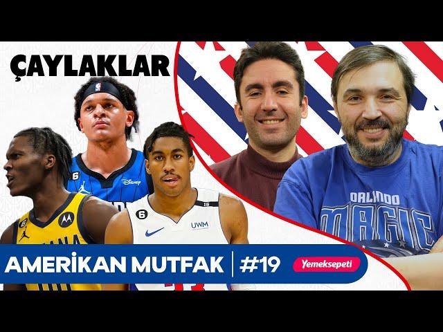 Çaylaklar, Giannis, Gobert, Curry, Evlat Listesi I Kaan Kural-İnan Özdemir & Amerikan Mutfak B19