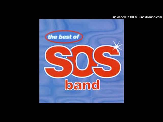 S.O.S. Band -  The Finest