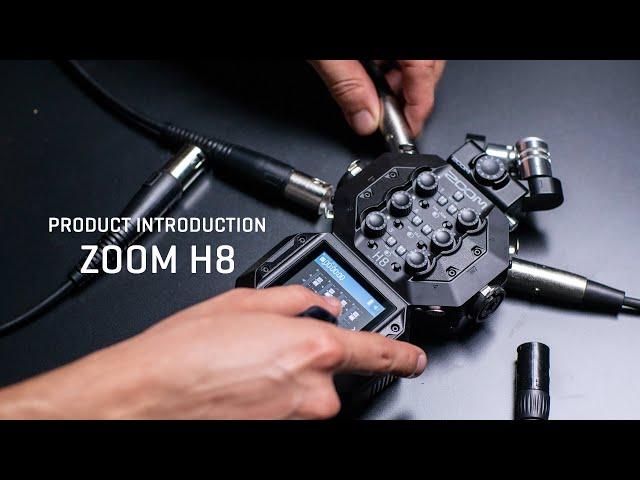 The Zoom H8 : Introduction