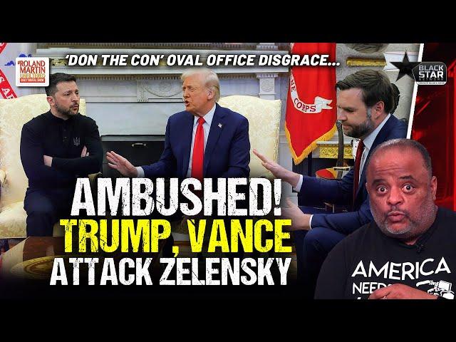 International Disaster: Trump, Vance CLASH With Ukraine Pres. Zelensky In SHOCKING SHOWDOWN