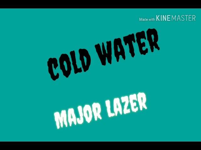 Major Lazer - Cold Water (lyrics video)