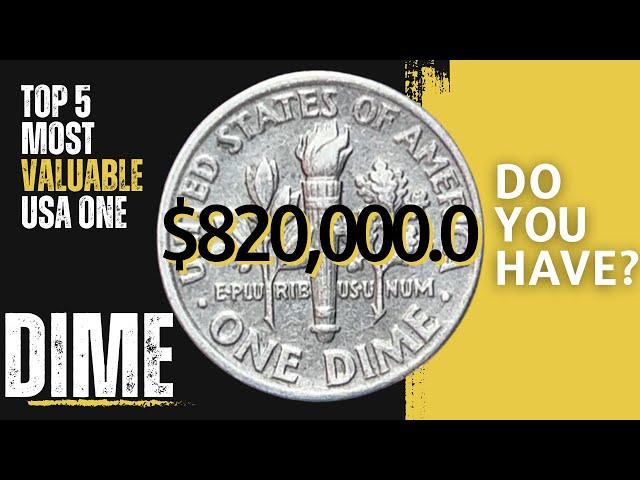 TOP 5 MOST VALUABLE USA ONE DIME COIN |  THE ROOSEVELET EXPENSIVE DIEMS WORTH BIG ONE