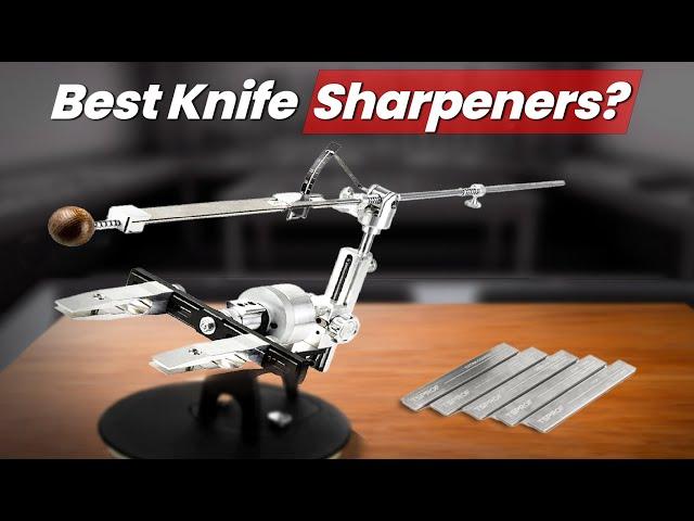 The 5 Best Knife Sharpeners of the Year!!