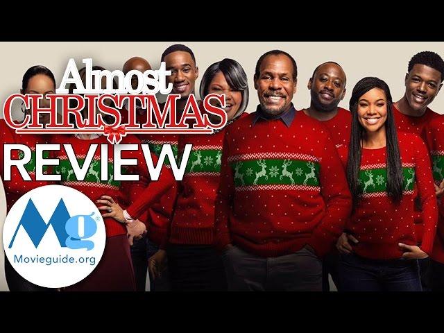 ALMOST CHRISTMAS Movie Review by Movieguide