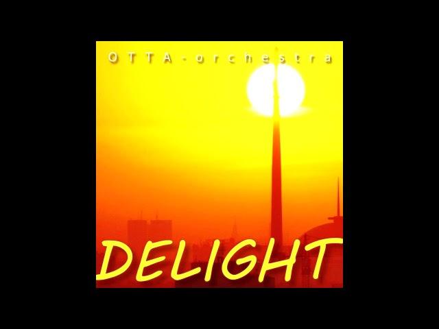 HITS 2023 "Delight". OTTA-orchestra. Album 2. 2015