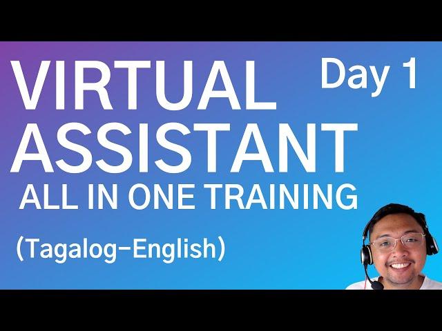 Virtual Assistant Tutorial for Beginners | Free Virtual Assistant Training Day 1