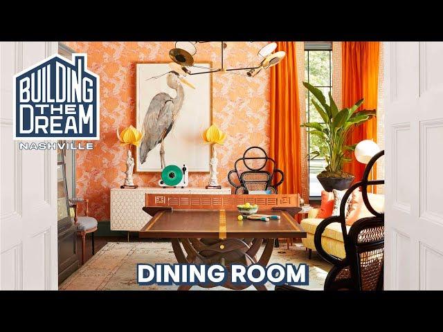 Chenault James Designs The Coolest Dining Room Ever | Building The Dream Nashville | HB