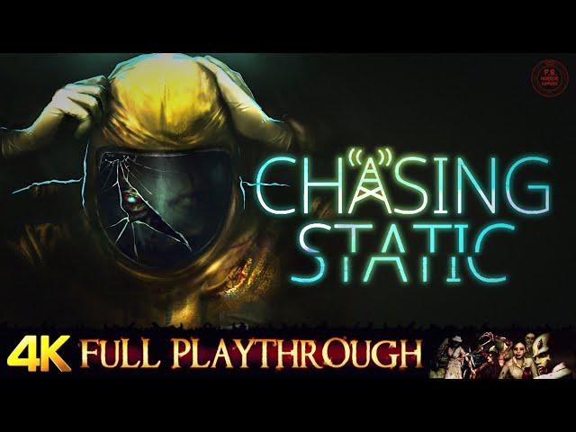 Chasing Static | FULL GAME Walkthrough No Commentary 4K 60FPS