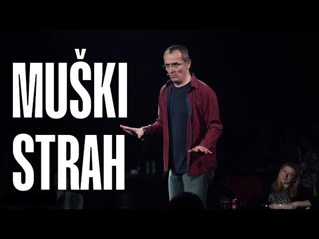 Muški Strah | Pedja Bajović