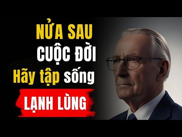 Đến Tuổi Xế Chiều, Hãy Là Một Người Biết Lạnh Lùng【Cuộc Sống Tuổi Về Chiều】
