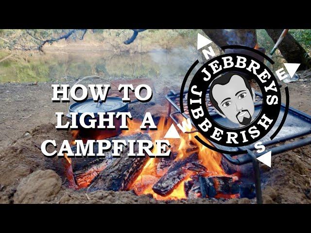 How to Light a Campfire