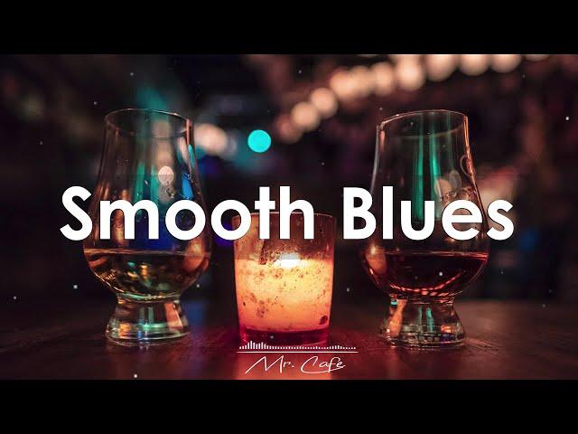 Smooth Blues: Good Mood Blues Rock Music to Wake Up - Best Jazz Blues Music