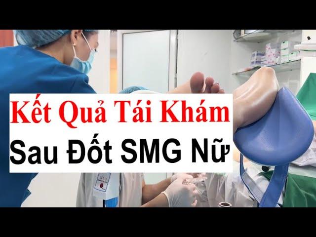 Kết Quả Tái Khám Sau Đốt Sùi Mào Gà Nữ Hiệu Quả Tại Bs Sắc Bv Việt Đức HN