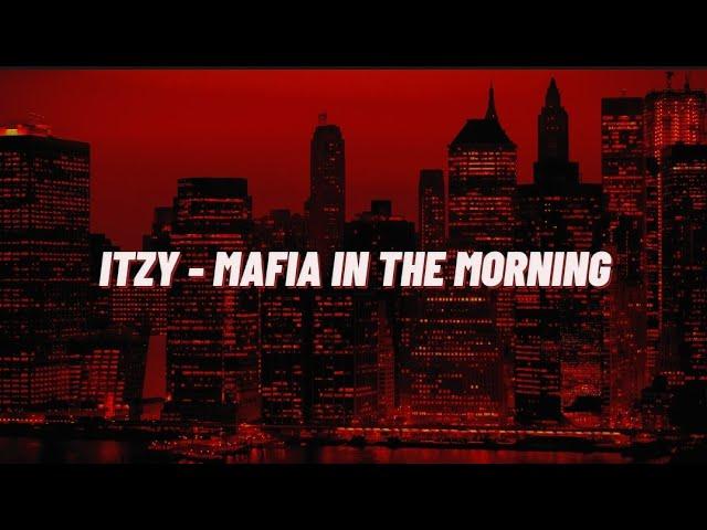 ITZY - 'Mafia In The Morning' (Easy Lyrics)