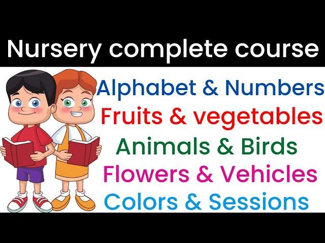 nursery full course | kids learning videos | alphabet numbers fruits vegetables etc. | Toppo kids