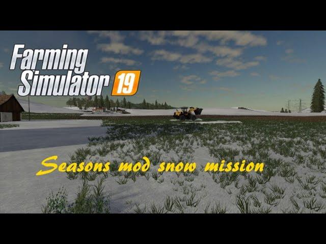 Seasons mod snow missions - FS19