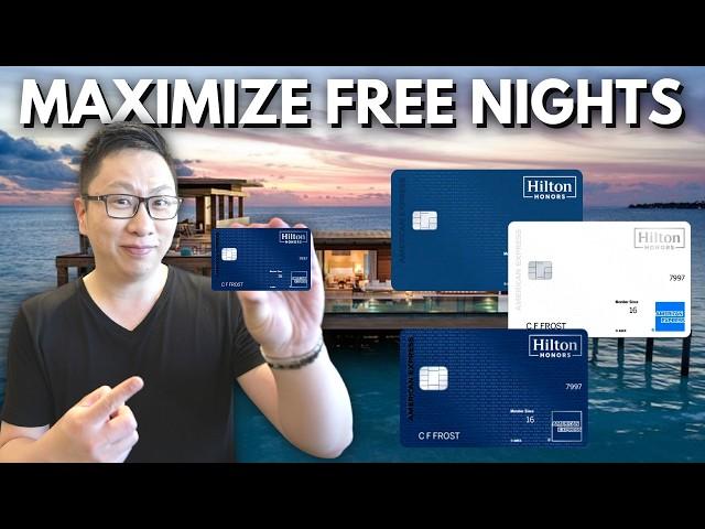 The Ultimate Hilton Credit Card Setup for Maximizing Free Night Awards