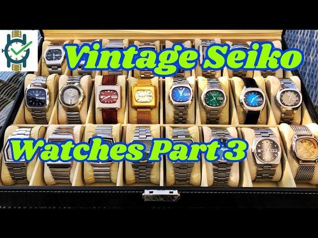 Vintage Seiko Watches (Part 3)