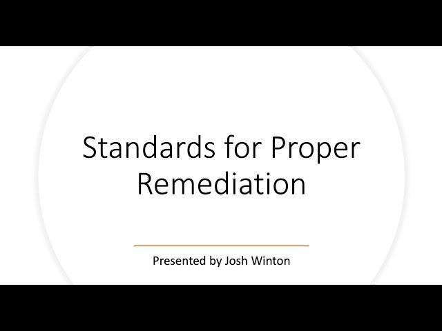 Standards for Proper Mold Remediation