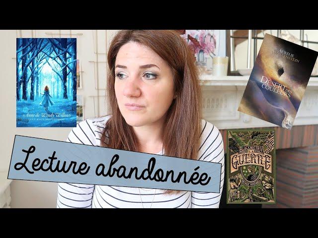 VLOG LECTURES  Un abandon  et des suites de saga