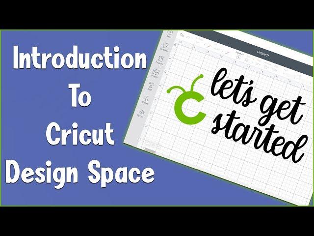  Introduction To Cricut Design Space For Beginners