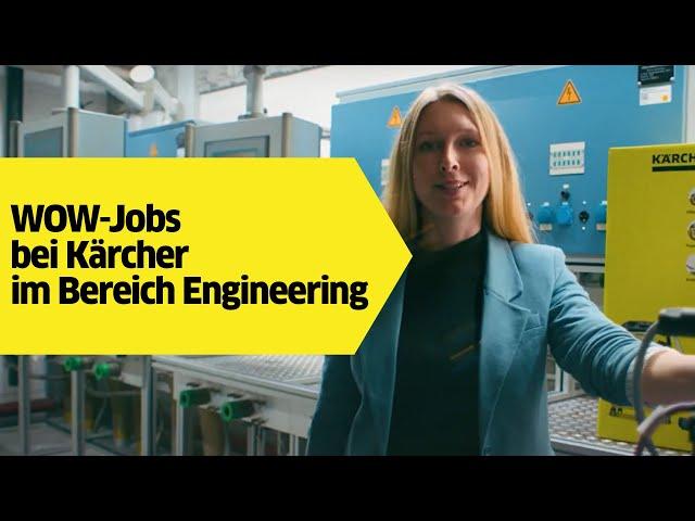 WOW-Jobs bei Kärcher im Bereich Engineering – Wanna WOW with us? | Kärcher