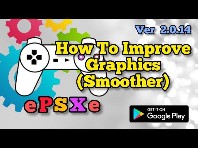 How To Improve Graphics in ePSXe Emulator(PS1) Using OpenGL