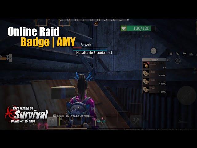 Online Raid Badge | AMY | Last Island Of Survival